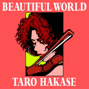 葉加瀬太郎／BEAUTIFUL　WORLD（初回生産限定盤）（DVD付）