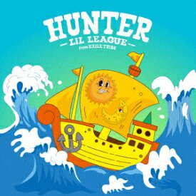 LIL　LEAGUE　from　EXILE　TRIBE／Hunter（DVD付）