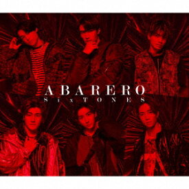 SixTONES／ABARERO（初回盤A）（DVD付）