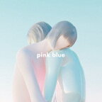 緑黄色社会／pink　blue（通常盤）