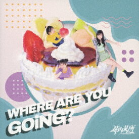 都内某所／WHERE　ARE　YOU　GOiNG