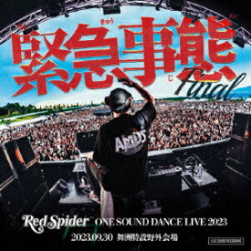 RED　SPIDER／緊急事態−ONE　SOUND　DANCE　LIVE　2023−
