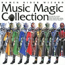 KAMEN　RIDER　WIZARD　Music　Magic　Collection（DVD付）