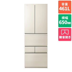 yWݒuzyۏؕtz TOSHIBA GR-Y460FZ-UC(OCAC{[) 6hA① t`hA 461L 650mm GRY460FZUC