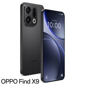 OPPO オッポ OPPO Find X9 6.6型 16GB/512GB スペースブラック SIMフリースマートフォン CPH2797-BK FINDX9 CPH2797BK