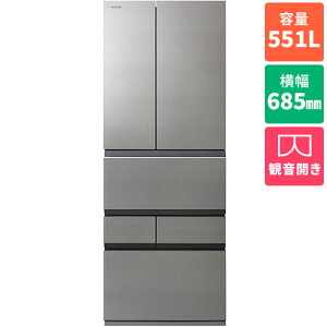 �y�W���ݒu�������z�y�����ۏؕt�z����(TOSHIBA) GR-A550FZ-ZH �A�b�V���O���[�W�� VEGETA FZ�V���[�Y 6�h�A�①�� �ω��J�� 551L ��685mm