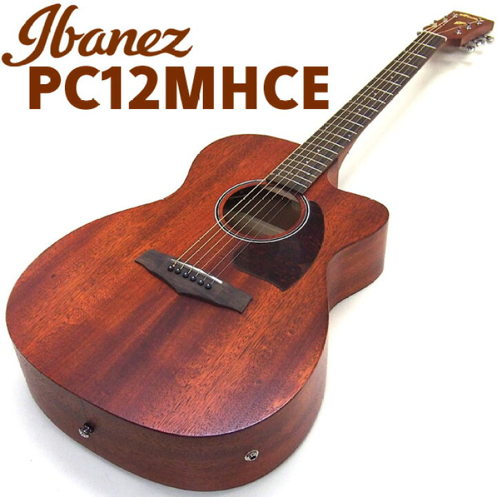 楽天市場】エレアコ 初心者セット Ibanez アイバニーズ PC12MHCE 