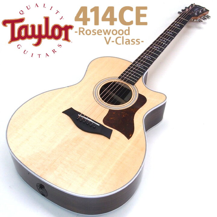 楽天市場】Taylor テイラー 414ce Rosewood V-Class ローズウッド 