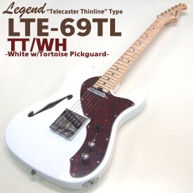 エレキギター Legend LTE-69TL TT/WH テレキャスター シンライン タイプ レジェンド 【Telecaster Thinline】【ホワイト】