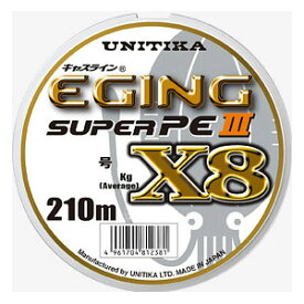 【メール便可】ユニチカ キャスラインエギングスーパーPE III X8 210m 0.6号