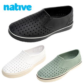 ネイティブシューズ マイルズ ワンダーフォーム メンズ レディース カジュアル サンダル シューズ スニーカー アウトドア EVA スリッポン ローカット オシャレ キャンプ 通気性 0000186 F0000186 Native Shoes 2025春夏