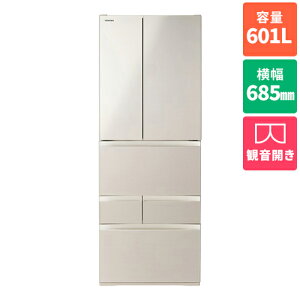 yWݒuzyۏؕtz(TOSHIBA) GR-Y600FH(EC)(TeS[h) 6hAⓀ① t`hA 601L 685mm