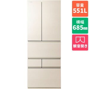 �y�W���ݒu�������z����(TOSHIBA) GR-A550FZ-UC �O���C���A�C�{���[ VEGETA FZ�V���[�Y 6�h�A�①�� �ω��J�� 551L ��685mm