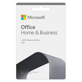 【送料無料】マイクロソフト Microsoft Office Home & Business 2021 カード版(POSA版) T5D-03646 T5D03646