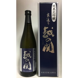 清酒　越の関　純米大吟醸　720ml塩川酒造【産地直送】 日本酒 お酒 ギフト プレゼント 贈答 贈り物 おすすめ 新潟 熱燗 冷酒 辛口 甘口 お中元 お歳暮 正月 父の日 有名 限定 話題 人気 旨い 美味しい