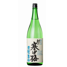 越の寒中梅 濃醇旨口 純米酒 1800ml 新潟銘醸 新潟 日本酒 お酒 ギフト プレゼント 贈り物 お中元 お歳暮 誕生日 御祝 内祝 御礼 プレゼント 父の日 母の日