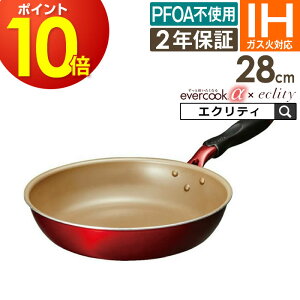 yFzevercook  tCp 28cm EAFP28RD ^ 2Nۏ evercook Go[NbN IHΉ tCp тȂ hEVV tbfR[eBO  v Go[NbN Go[NbNA