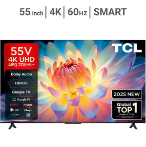 �y�V�i�z�e���r 55�^ TCL 55P61K �t�� 55�C���` 4K �`���[�i�[���� �l�b�g���� Google TV �X�}�[�g�e���r �X�}�z�A�g AirPlay 2 Chromecast Dolby Audio
