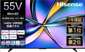 �y�V�i�zHisense �t���e���r 55V�^ 55U7R �n��EBS�E110�xCS�f�W�^�� 4K�`���[�i�[���� 4K�Ή�
