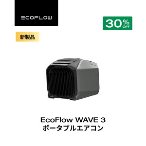 �y�N�[�|�����p��104,951�~ 3/4 20:00~�zEcoFlow WAVE 3 �|�[�^�u���G�A�R�� ��g�[�@�\ �|�[�^�u���N�[���[ �X�|�b�g�N�[���[ �X�|�b�g�G�A�R�� �╗�@ �G�A�R�� �Ԓ��� �L�����v �����΍� ���� �~