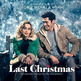 George Michael & Wham ジョージ・マイケル アンド ワム Last Christmas The Soundtrack ラスト・クリスマス オリジナル・サウンドトラック CD 輸入盤