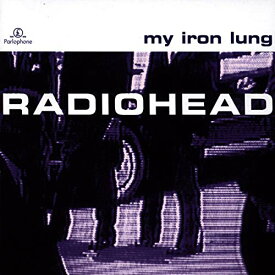 Radiohead レディオヘッド My Iron Lung CD 輸入盤