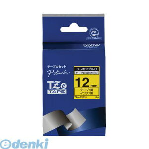 �u���U�[�̔� TZE-FX631 �s�[�^�b�`�e�[�v12mm�t���L�V�u��ID TZEFX631 �u���U�[�H�� brother TZe�e�[�v