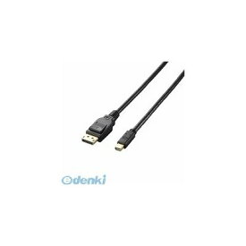 エレコム ELECOM CAC-DPM1215BK DisplayPort TM ケーブル CACDPM1215BK DisplayPortケーブル