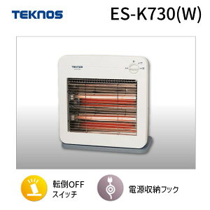 y[݌ɕizeNmX TEKNOS ES-K730(W) ΉpǓdCXg[u 800W zCg ESK730(W) q[^[ ʏ gC g[ Xg[u dCq[^[ uԒg[ ⏕g[ ]| Su ȃGl
