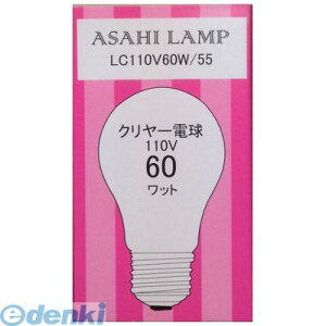 I[d@ LC110V-60W/55 A.PS55E26 110V60W LC LC110V60W55 ATq N[d