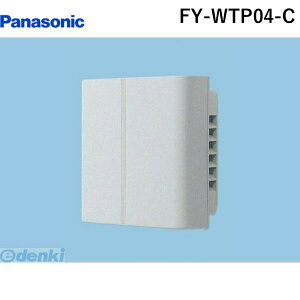 y12/10IIōő100|CgobNzpi\jbNdH Panasonic FY-WTP04-C Q|hit@ FYWTP04C wǃpCvt[h pi\jbNwǃpCvt[h Ot[h C