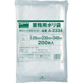 【あす楽対応】「直送」トラスコ中山 TRUSCO A-2334 小型ポリ袋 縦340X横230Xt0．05 200枚入 透明 A2334 002-4121 透明 小型ポリ袋 tr-0024121 4989999361537