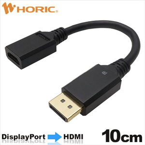 z[bN DisplayPortHDMIϊA_v^ 10cm DisplayPortIX-HDMIX DPHAF-807BB [DPHAF807BB]yPTOCz