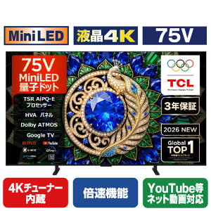 TCL 75�C���`4K Mini LED�t���e���r e angle select 75G99L-JP [75G99LJP]�yRNH�z