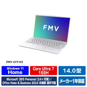 �x�m�� 14�^WUXGA/Core Ultra 7 155H/Arc�O���t�B�b�N�X/������16GB/��512GB SSD/WiFi 7 FMV Note U �V���o�[�z���C�g FMVU77K3WA [FMVU77K3WA]�yRNH�z