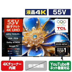 TCL 55�C���`4K QLED�t���e���r 55T6D [55T6D]�yRNH�z