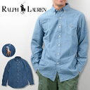 【スーパーSALE最大2000円オフクーポン配布中】POLO RALPH LAUREN ポロ・ラルフローレン シャツ メンズ デニムシャツ シャンブレーシャツ 長袖シャツ ワンポイントポニー 548537 548536