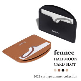 fennec HALFMOON CARD SLOT フェネック レディース カードケース レザー ミニ財布 韓国 韓国ファッション 旅行 コンパクト財布 女子 誕生日 クリスマス プレゼント ギフト 【ネコポス】【送料無料】