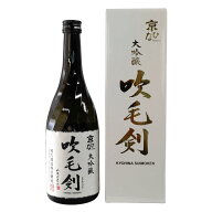 【酒六酒造】京ひな 大吟醸 吹毛剣 720ml [専用箱入]