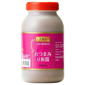 李錦記リキンキ おつまみ豆板醤 1kg