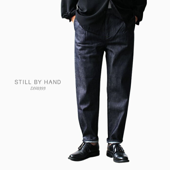 楽天市場】STILL BY HAND スティルバイハンド DN0393 定番 ワンタック 
