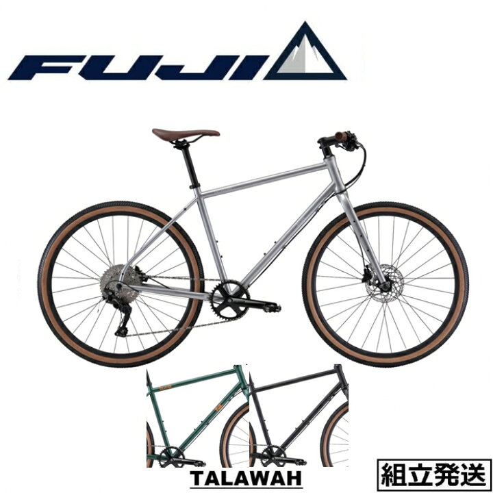 楽天市場】【型落ちセール！】【2023年モデル】FUJI TALAWAH（フジ 