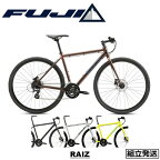 【2024年モデル】FUJI（フジ） RAIZ DISC（ライズ ディスク） クロスバイク 油圧ブレーキ【丸太町店（スポーツ専門）】