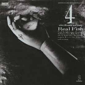 Real Fish「4 -when the world was young-」　CD-R