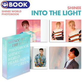 ＼SALE／＜即日発送＞【 SHINee フォトブック [ INTO THE LIGHT ] - For SHINee WORLD - 】 シャイニー PHOTO BOOK シャヲル シャイニーワールド 写真集 公式グッズ