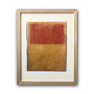 �yRaffinart�z�}�[�N�E���X�R�uOrange and Tan,1954�v�m305mm × 380mm�n�bMark Rothko �A�[�g�|�X�^�[ �t���[���Z�b�g �G�� �z�� �z���� �C���e���A�y�󒍐��Y�i�z�y�����܂ł� ��7-10�c�Ɠ��z�y�uRaffinart�v