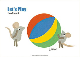 【ポイント5倍!＋クーポン】LEO LIONNI レオ・レオニ B4サイズ・ポスター『Let's Play』｜インテリア