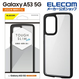 エレコム Galaxy A53 5G (SC-53C SCG15) 用 TOUGH SLIM LITE フレームカラー ギャラクシーA53 5G GalaxyA53 5G ハイブリッド ケース カバー タフスリムライト 背面クリア ブラック PM-G224TSLFCBK