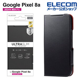 �G���R�� Google Pixel 8a �p �\�t�g���U�[�P�[�X ���^ ���Εt �\�t�g���U�[ �P�[�X �J�o�[ �蒠�^ UltraSlim �u���b�N ELECOM PM-P241PLFUBK