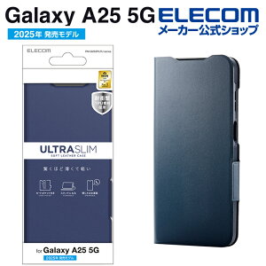 GR Galaxy A25 5G p \tgU[P[X ^ Εt GalaxyA25 5G SC-53F \tg U[ P[X Jo[ 蒠^ UltraSlim Εt lCr[ ELECOM PM-G253PLFUNV